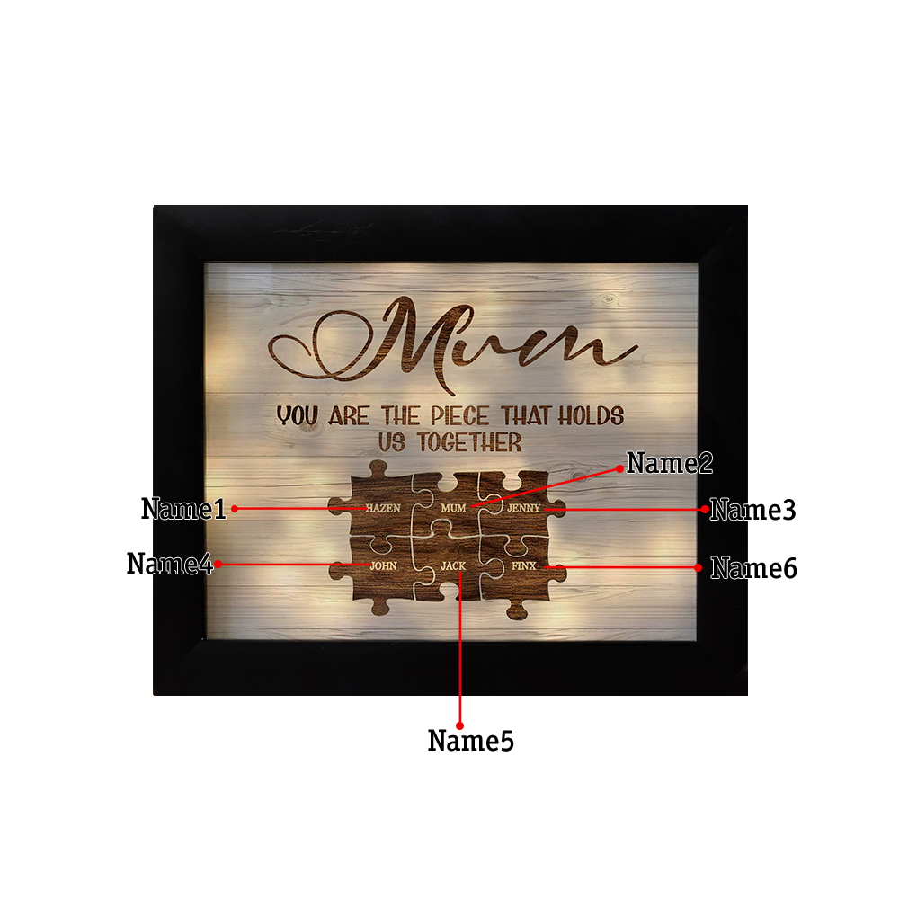 Personalised Mum Puzzle Picture Frame With Light Custom 6 Names Decor Gifts For Mother - You are the piece that holds us together-Jessemade AU