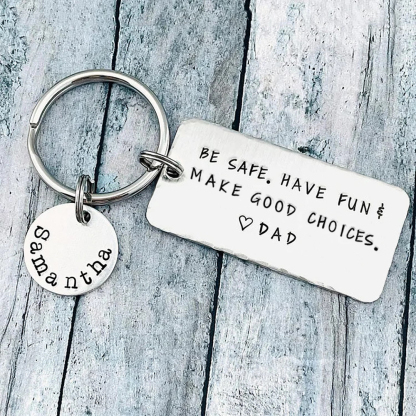 Be Safe Have Fun Make Good Choice Keychain Personalised Name Keyring for Kids-Jessemade AU