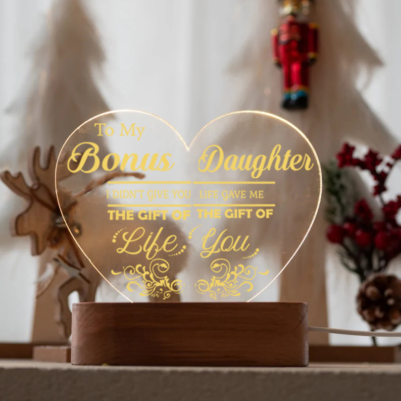 To My Bonus Daughter Night Light "Life Gave Me The Gift of You" Wooden LED Lamp-Jessemade AU