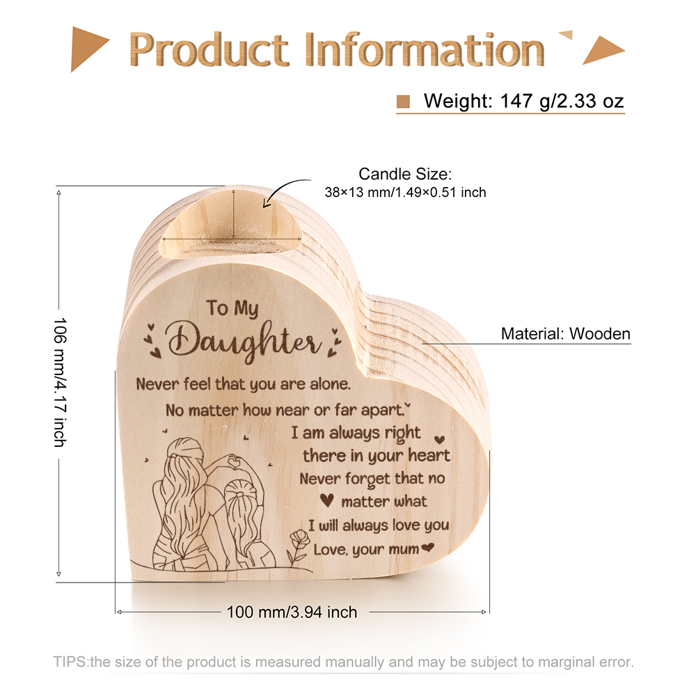 To My Daughter Heart Candle Holder "Never feel that you are alone" Wooden Candlestick-Jessemade AU