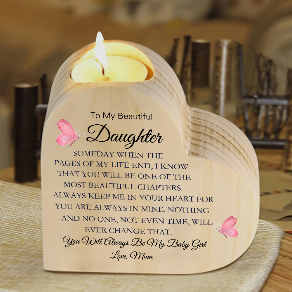 To My Daughter Candle Holder - You Will Always Be My Baby Girl - Wooden Candlestick-Jessemade AU