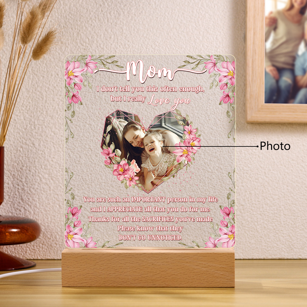 Personalised Photo Night Light Gifts for Mom - I Don't Tell You This Often Enough, But I Really Love You-Jessemade AU