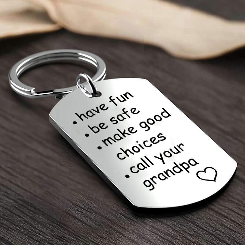 Have Fun Be Safe Make Good Choices Call Your Mom/Dad/Grandma/Grandpa Keychain-Jessemade AU