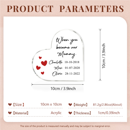 Personalised Name Acrylic Heart Keepsake Custom 3 Texts Ornaments Gifts - When You Became Our Mummy-Jessemade AU