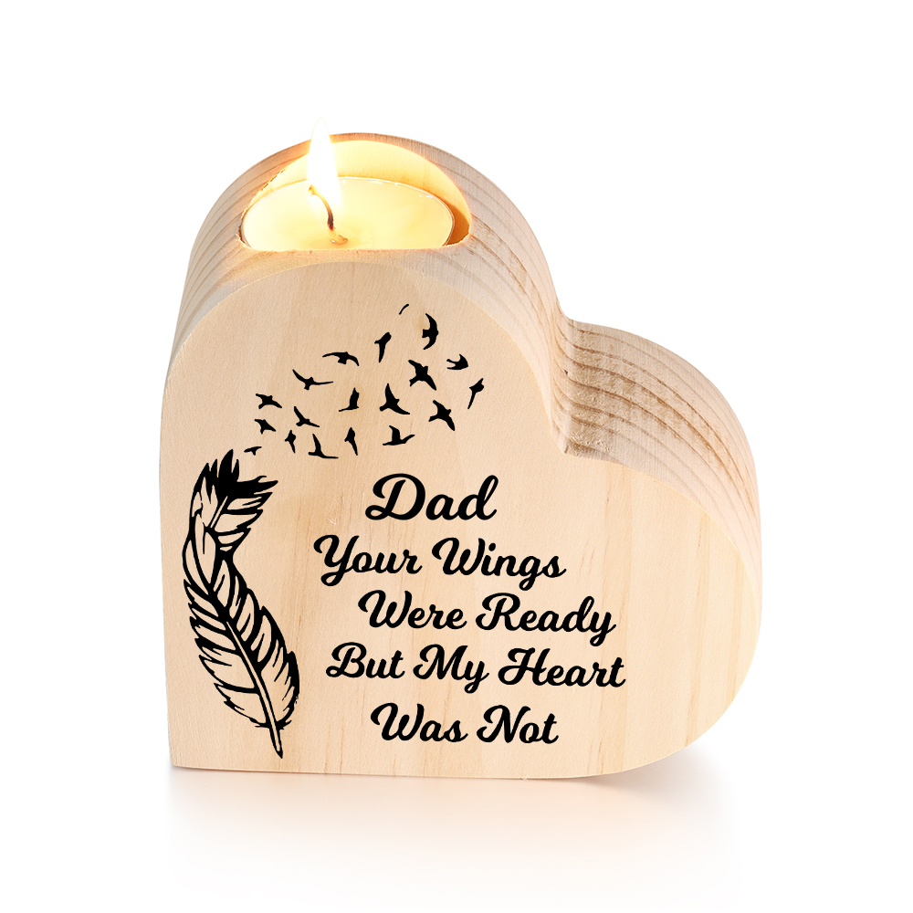 To My Dad Wooden Heart Candle Holder Memorial Candlesticks "Your Wings Were Ready"-Jessemade AU