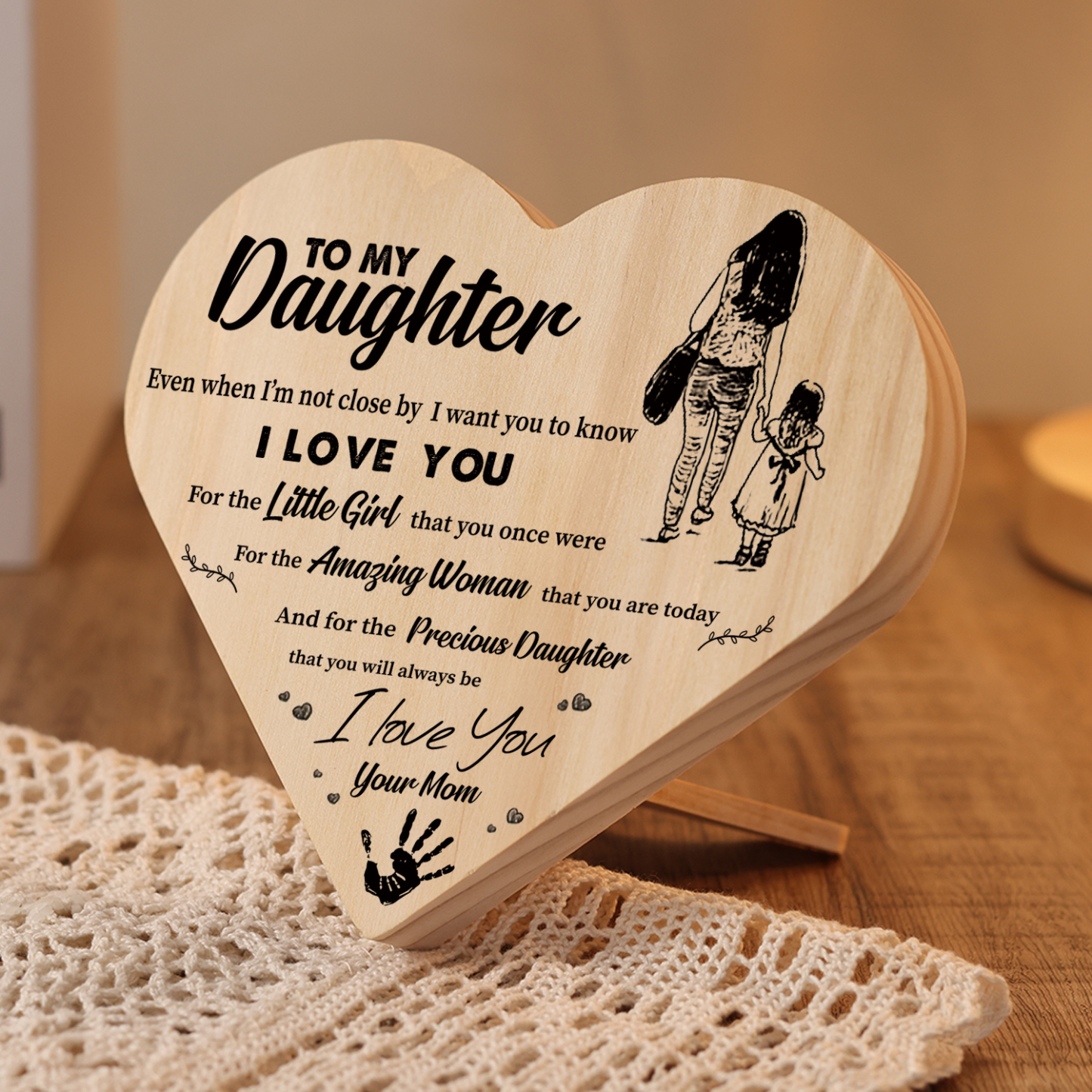 To My Daughter Wooden Heart Keepsake Desktop Ornament-I want you to know I LOVE YOU-Jessemade AU