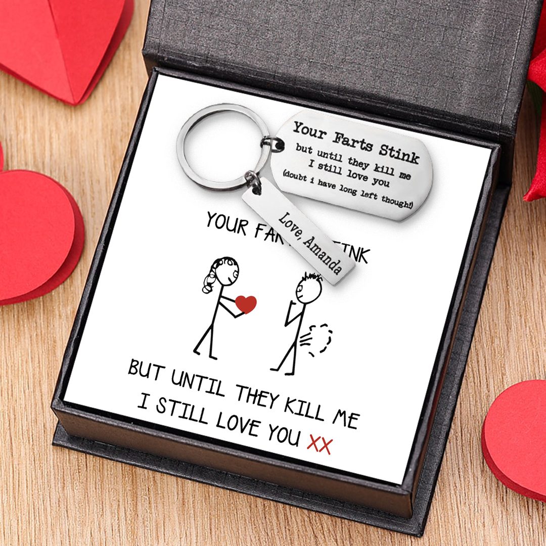 Your Farts Stink But I Love You Keychain Personalised Funny Couple Gift-Jessemade AU