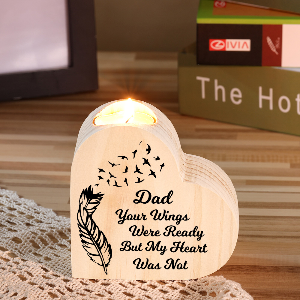 To My Dad Wooden Heart Candle Holder Memorial Candlesticks "Your Wings Were Ready"-Jessemade AU