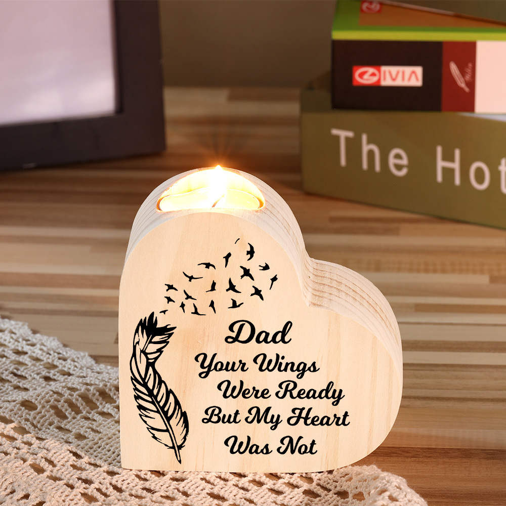 To My Dad Wooden Heart Candle Holder Memorial Candlesticks "Your Wings Were Ready"-Jessemade AU