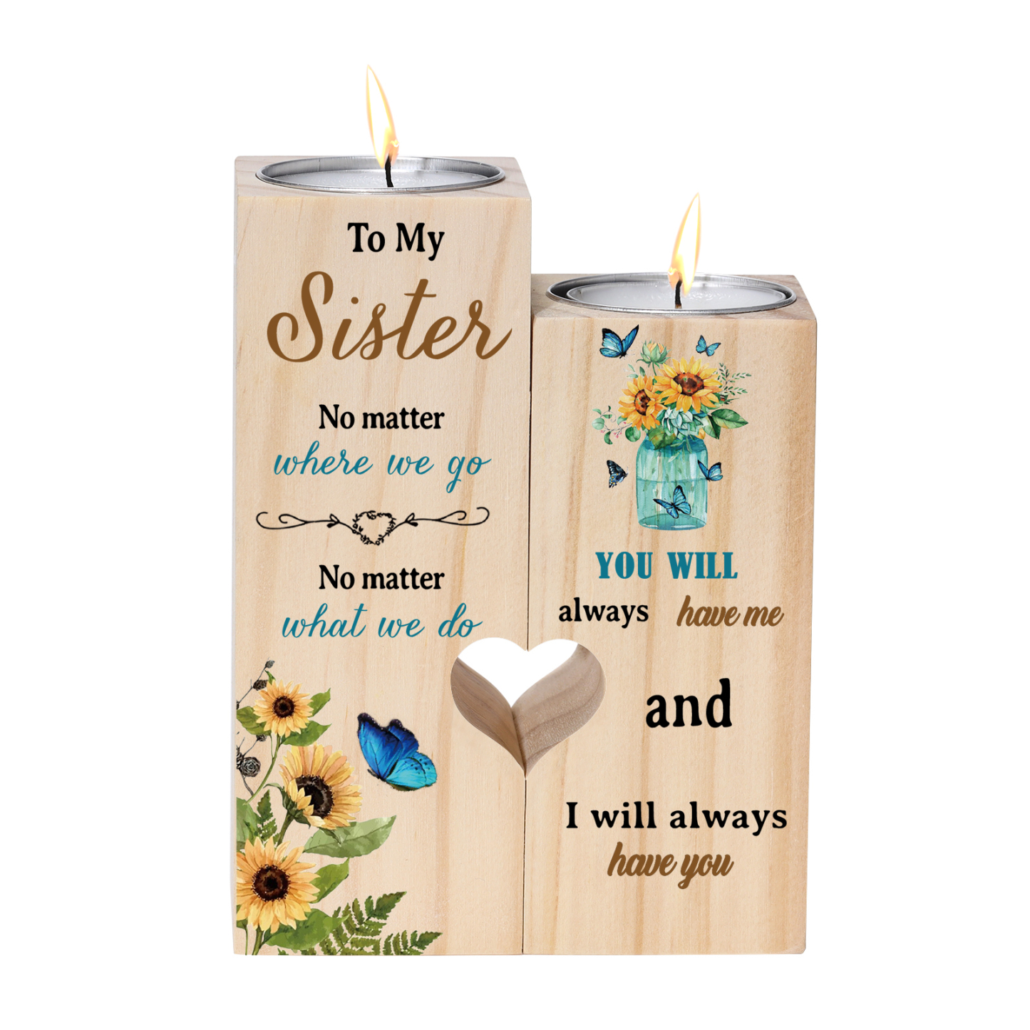 To My Sister Sunflowers Heart Candle Holder "I will always have you" Wooden Candlestick Gifts-Jessemade AU