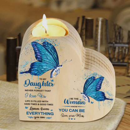 To My Daughter-Wooden Heart Candle Holder Butterfly Candlesticks "I Know You Can Be"-Jessemade AU