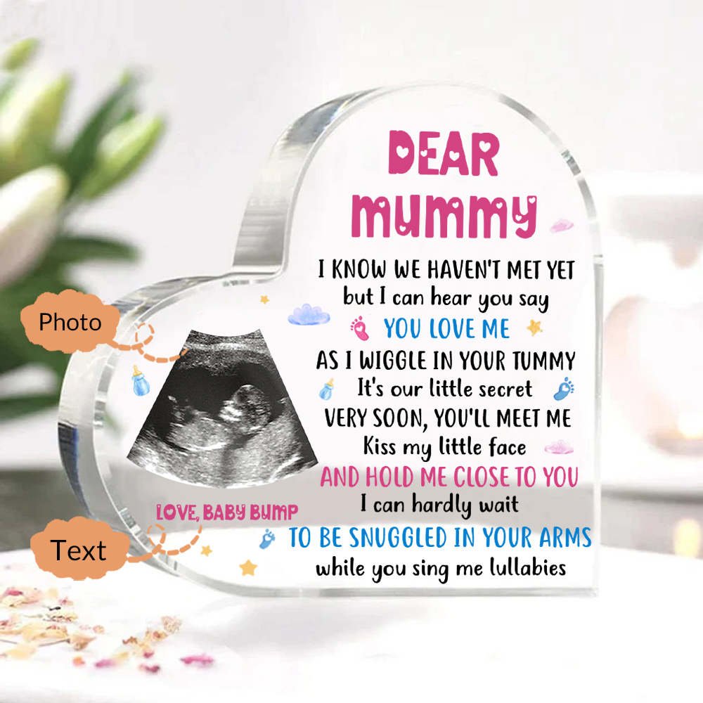 Dear Mummy/Mommy Personalised Photo Acrylic Heart Keepsake Custom Text Ornaments -  I Know We Haven't Met Yet, But I Can Hear You Say You Love Me-Jessemade AU