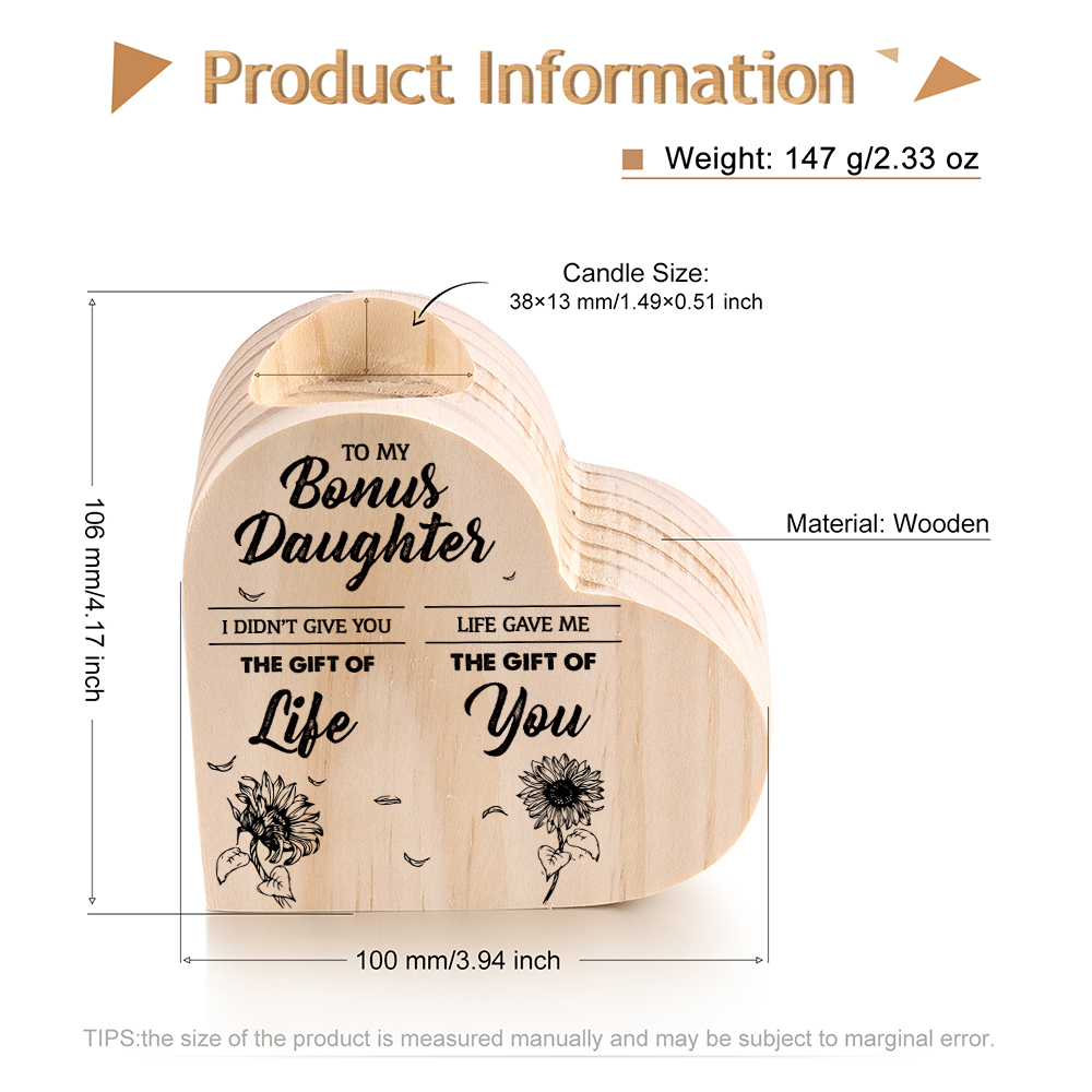 To My Bonus Daughter Wooden Heart Candle Holder "Life Gave Me The Gift of You"-Jessemade AU