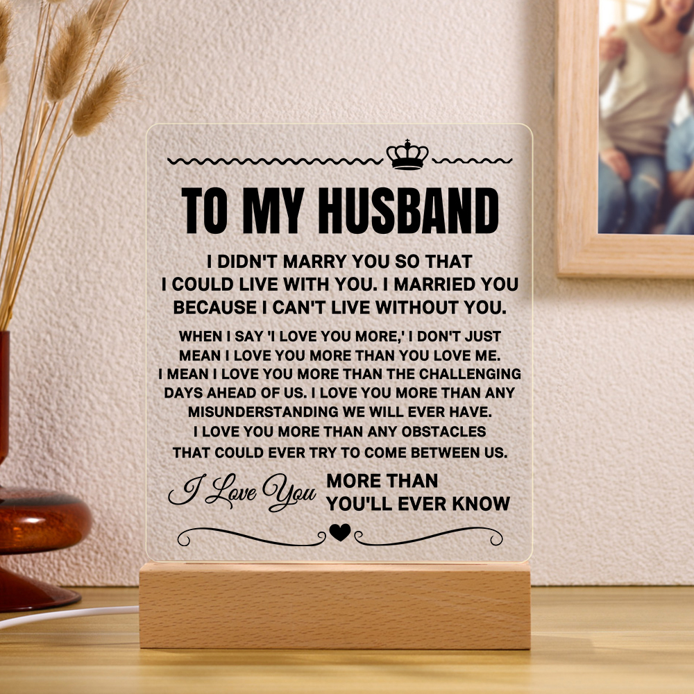 To My Husband Night Light, "I Love You More Than You'll Ever Know" LED Lamp Romantic Gifts for Him-Jessemade AU