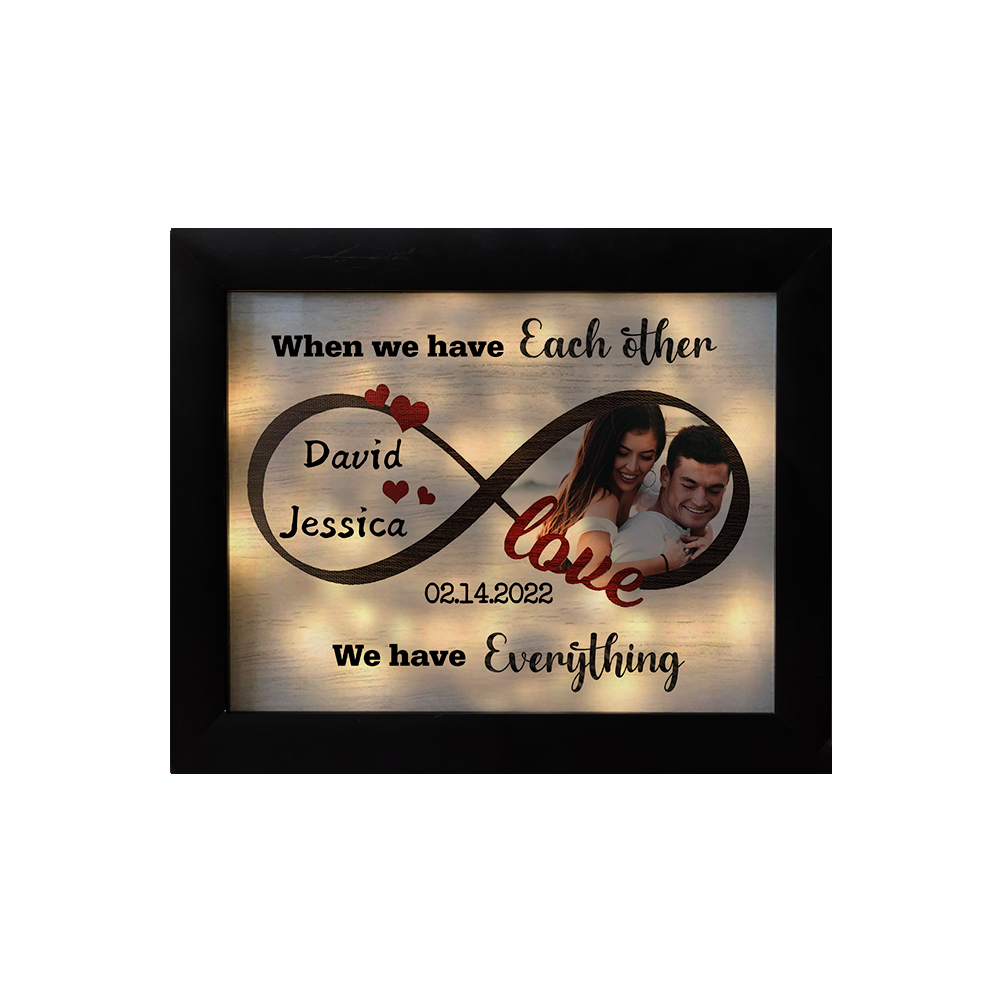 Personalised Photo Frame Custom 2 Names & Date Frame With Night Light Anniversary Gift For Her/Him - When We Have Each Other, We Have Everything-Jessemade AU