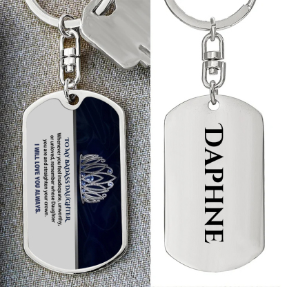 To My Badass Daughter Crown Keychain Custom Name Stainless Steel Keyring "I Will Love You Always"-Jessemade AU