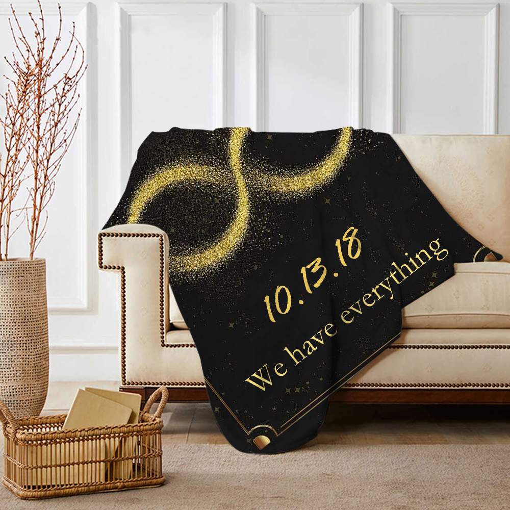 Personalised Couple Blanket Custom 2 Names  & Date Blanket Gift for Him/Her - When We Have Each Other, We Have Everything-Jessemade AU