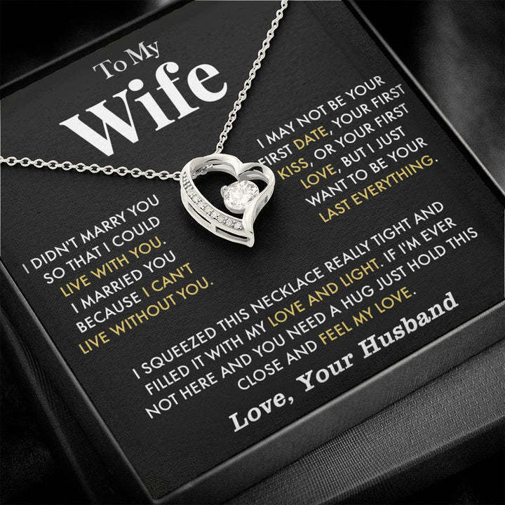 To My Wife Heart Necklace Valentine's Day Birthday Gift for Wife - I Married You Because I Can't Live Without You-Jessemade AU