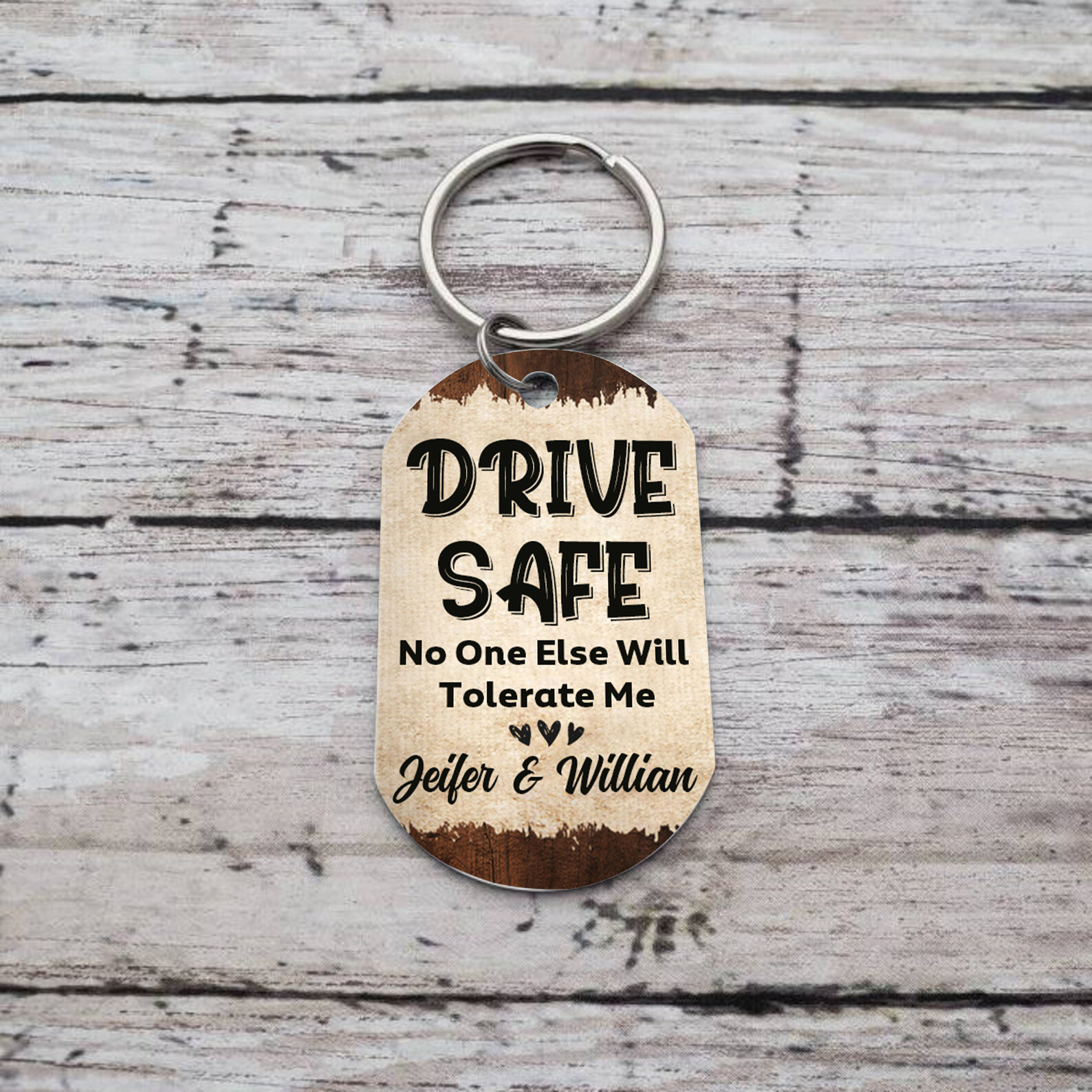 "Drive Safe, No One Else Will Tolerate Me" Keychain Custom 2 Names & Photo Keyring Couple Gifts-Jessemade AU