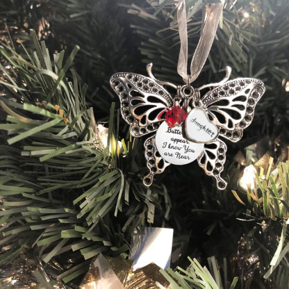 Butterfly Memorial Ornament Christmas Ornaments Keepsake Gift - When Butterflies Appear, I Know You Are Near-Jessemade AU