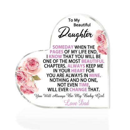 To My Beautiful Daughter Acrylic Heart Keepsake Heart Ornament - You Will Always Be My Baby Girl-Jessemade AU