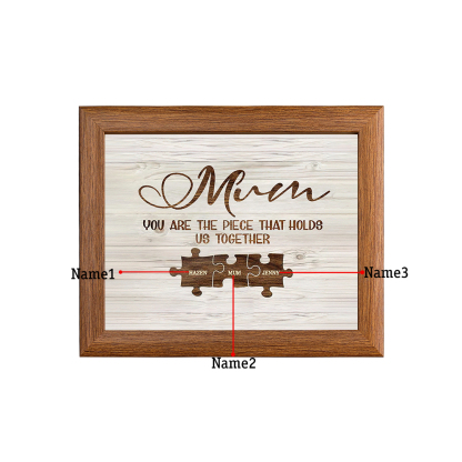 Personalised Mum Puzzle Picture Frame With Light Custom 3 Names Decor Gifts For Mother - You are the piece that holds us together-Jessemade AU