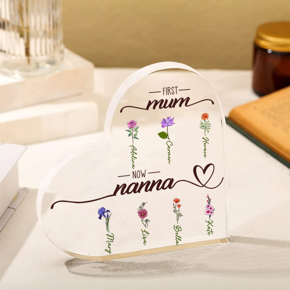 First Mum, Now Nanna - Personalised Acrylic Heart Keepsake Custom 2–10 Names & Birth Flowers Ornament Mother's Day Gift-Jessemade AU