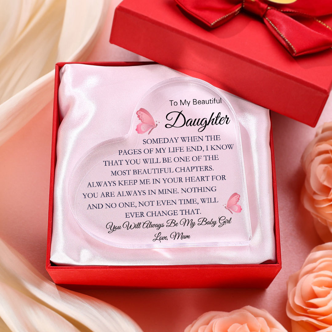 To My Daughter Acrylic Heart Keepsake Heart Ornament - You Will Always Be My Baby Girl-Jessemade AU