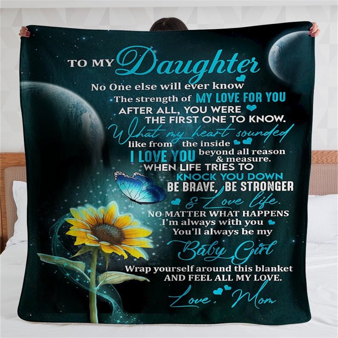 To My Daughter You'll Always Be My Baby Girl Flannel Blanket-Jessemade AU