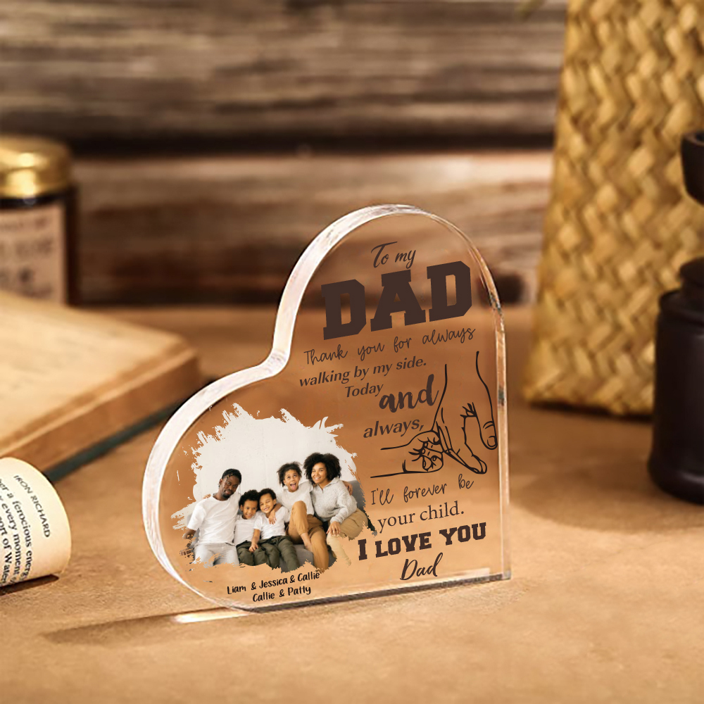 To My Dad Holding Hands Acrylic Heart Keepsake Custom Photo Sign Plaque - THE BOND BETWEEN US IS AN ETERNAL ONE - Thank you for always walking by my side-Jessemade AU