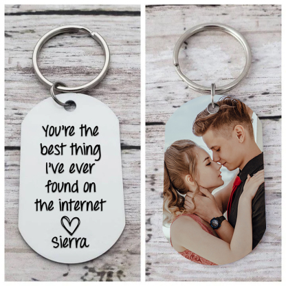 Personalised Photo & Name Keychain Stainless Steel Couple Gift - You're The Best Thing I've Ever Found On The Internet-Jessemade AU