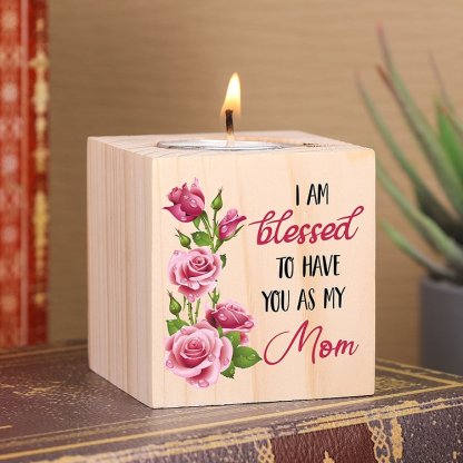 Block Candle Holder I Am Blessed To Have You As My Mom Wooden Candlesticks-Jessemade AU