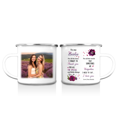 To My Bestie Photo Mug Enamel Violets Cup Personalised Gifts for Besties - For All The Times I Forgot To Thank You-Jessemade AU