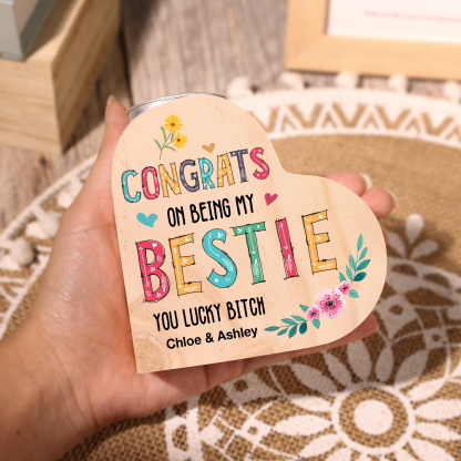 To My Bestie Heart Candle Holder Custom Text Wooden Candlestick "Congrats On Being My Bestie" Funny Gift for Friend-Jessemade AU