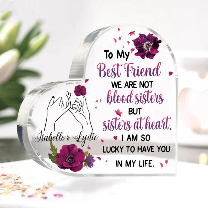 To My Best Friend Acrylic Heart Keepsake Customised 2 Names Violets Ornament "We Are Not Blood Sisters But Sisters At Heart" Gift For Her-Jessemade AU