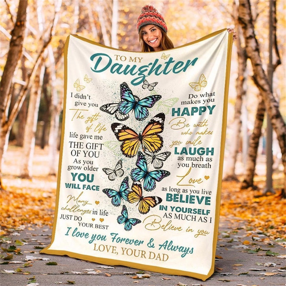 Dad To Daughter Life Gave Me The Gift Of You Flannel Blanket-Jessemade AU