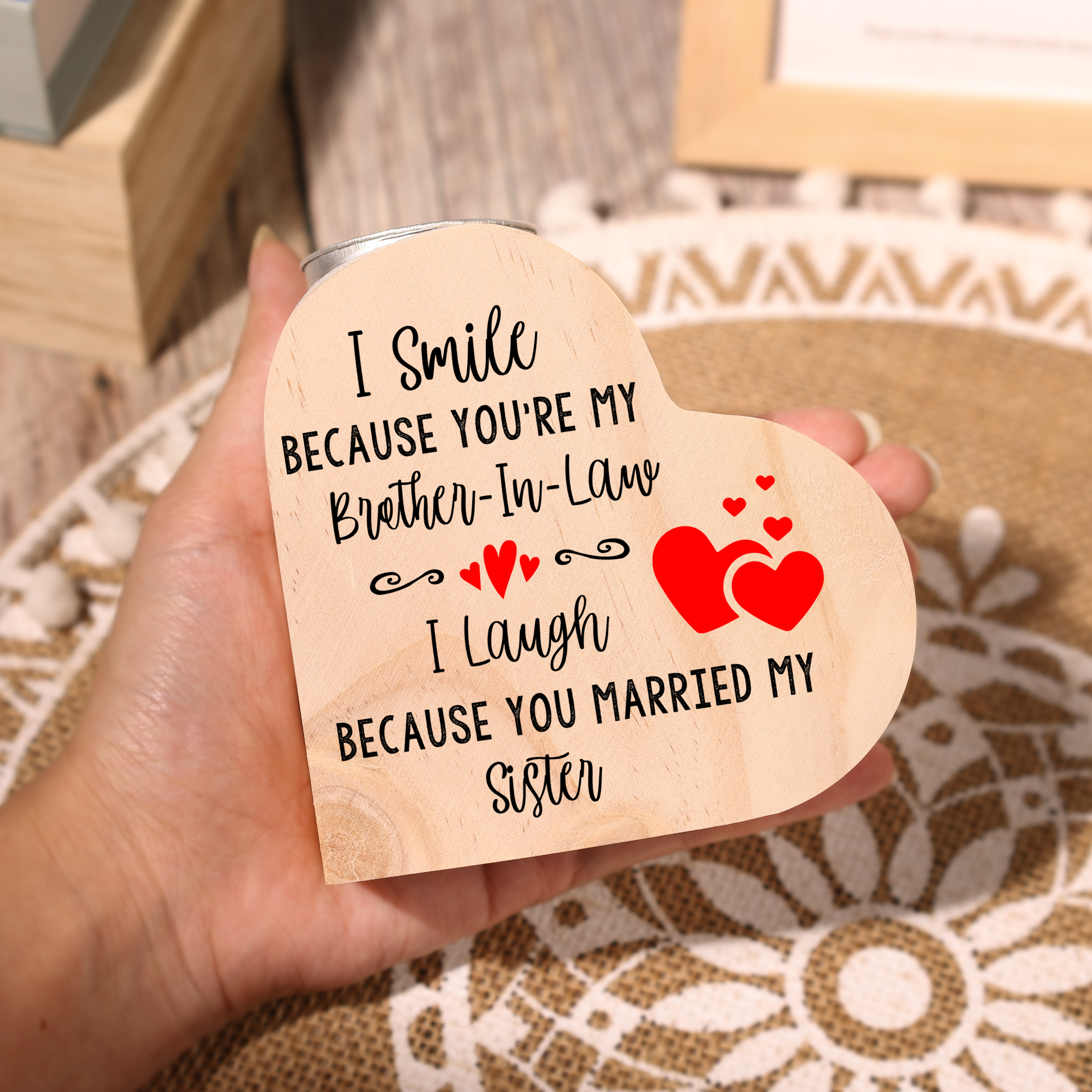 To My Brother-in-law Heart Candle Holder Wooden Candlesticks - I Smile Because You're My Brother-In-Law-Jessemade AU