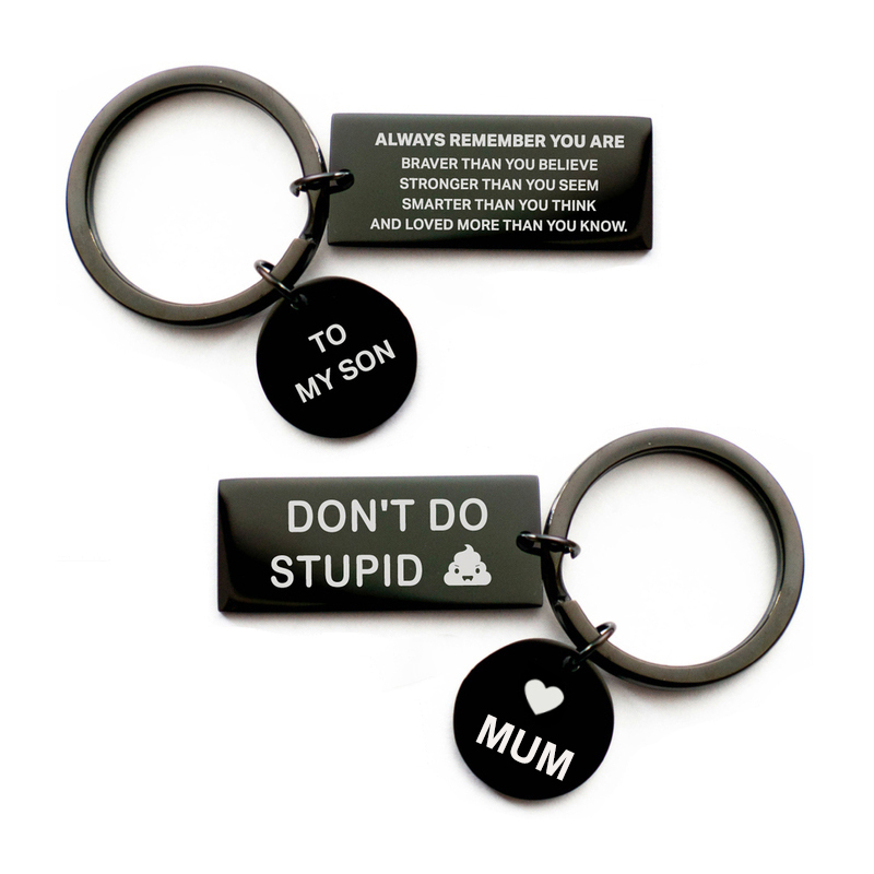 To My Daughter and Son Keychain "Don't Do Stupid"-Jessemade AU
