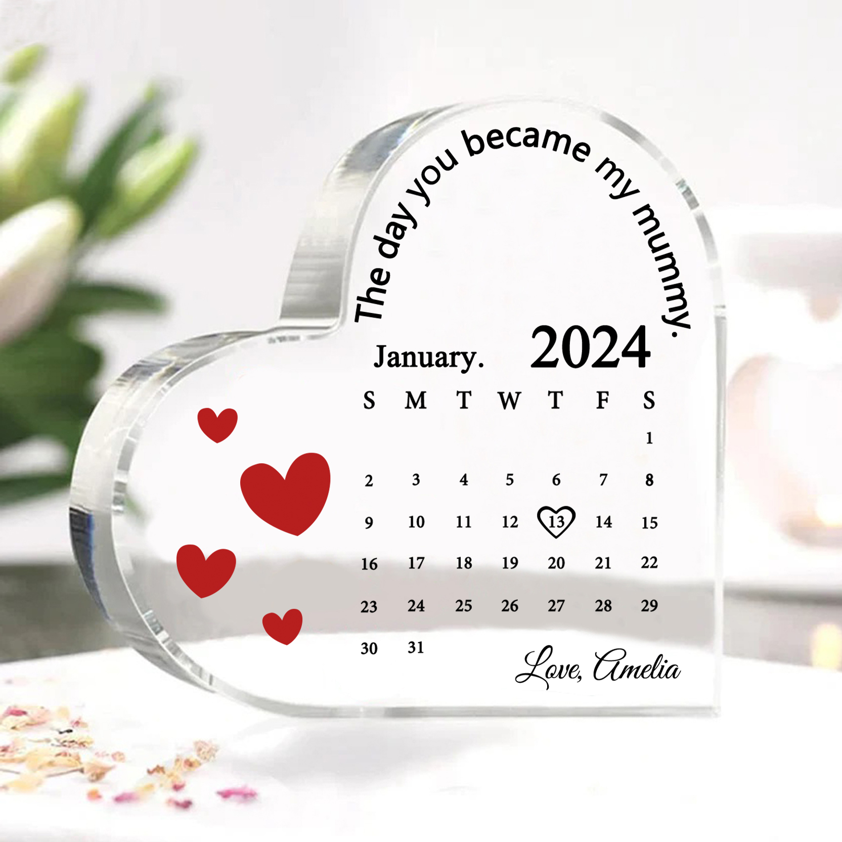 Personalised Acrylic Heart Keepsake Custom Date & Text Calendar Ornaments Gifts - The Day You Became My Mummy-Jessemade AU