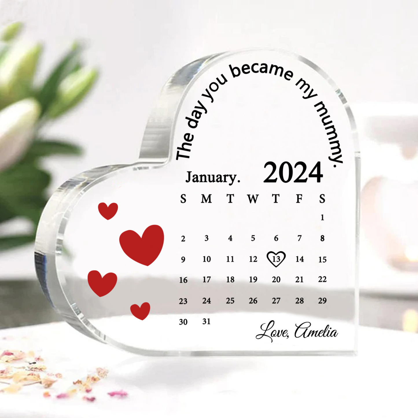 Personalised Acrylic Heart Keepsake Custom Date & Text Calendar Ornaments Gifts - The Day You Became My Mummy-Jessemade AU