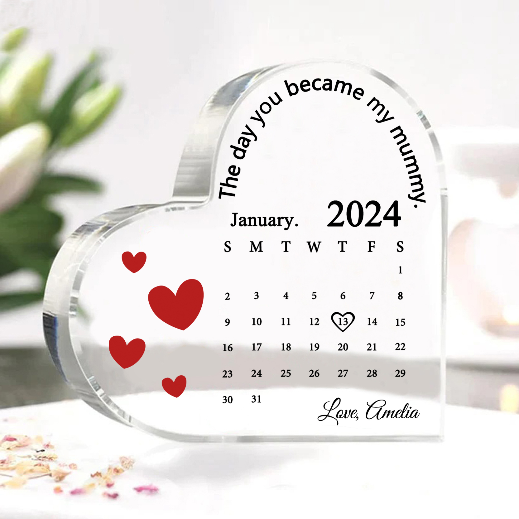 Personalised Acrylic Heart Keepsake Custom Date & Text Calendar Ornaments Gifts - The Day You Became My Mummy-Jessemade AU