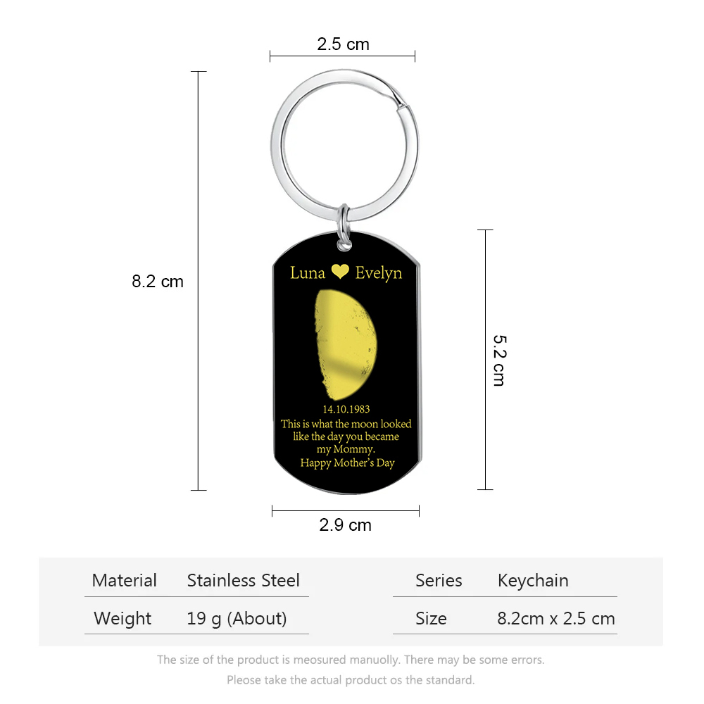 Personalised Text & Date Keychain Mother's Day Gifts - This Is What The Moon Looked Like The Day You Became My Mommy-Jessemade AU