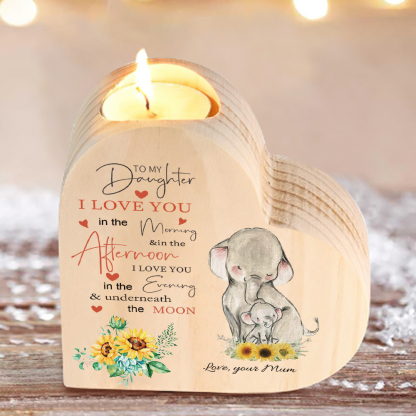 To My Daughter-Wooden Heart Candle Holder Elephant Candlesticks "I love you in the morning" Gifts For Daughter-Jessemade AU