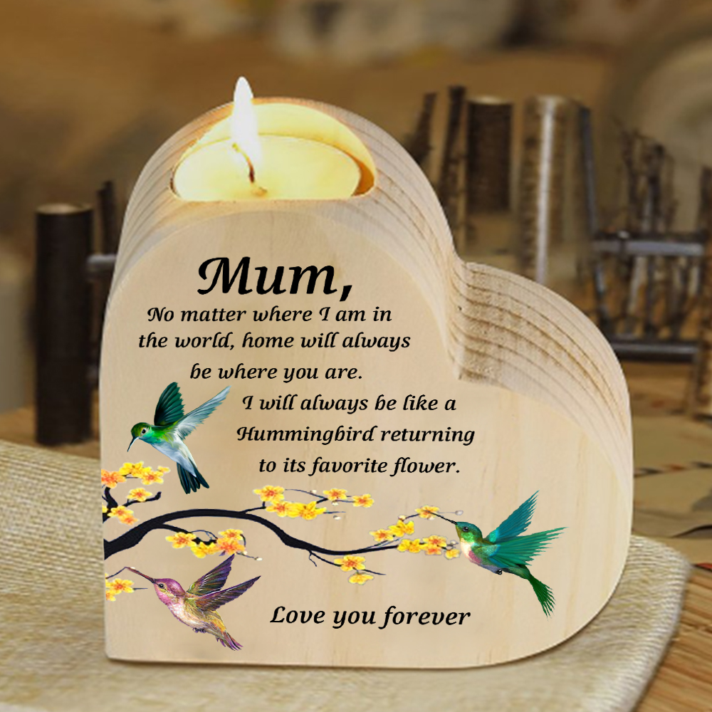 To My Mum Hummingbird Heart Candle Holder "Home will always be where you are" Wooden Candlestick-Jessemade AU