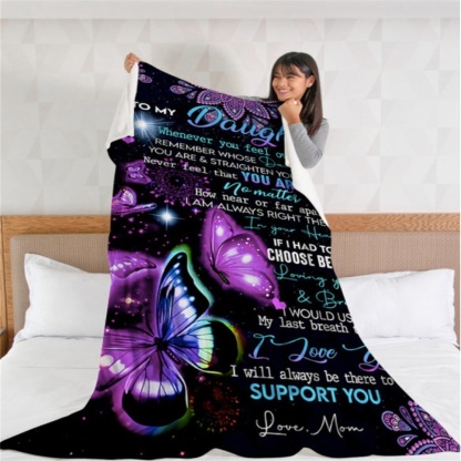 To My Daughter I Will Always Be There to Support You Flannel Blanket-Jessemade AU