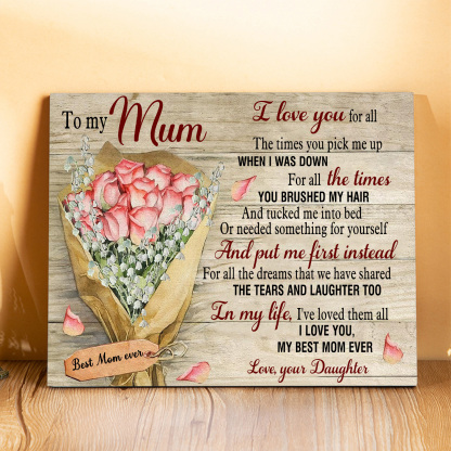 To My Mom/Mum Wooden Plaque Bouquet Home Decoration Mother's Day Gifts - I Love You, My Best Mom Ever-Jessemade AU