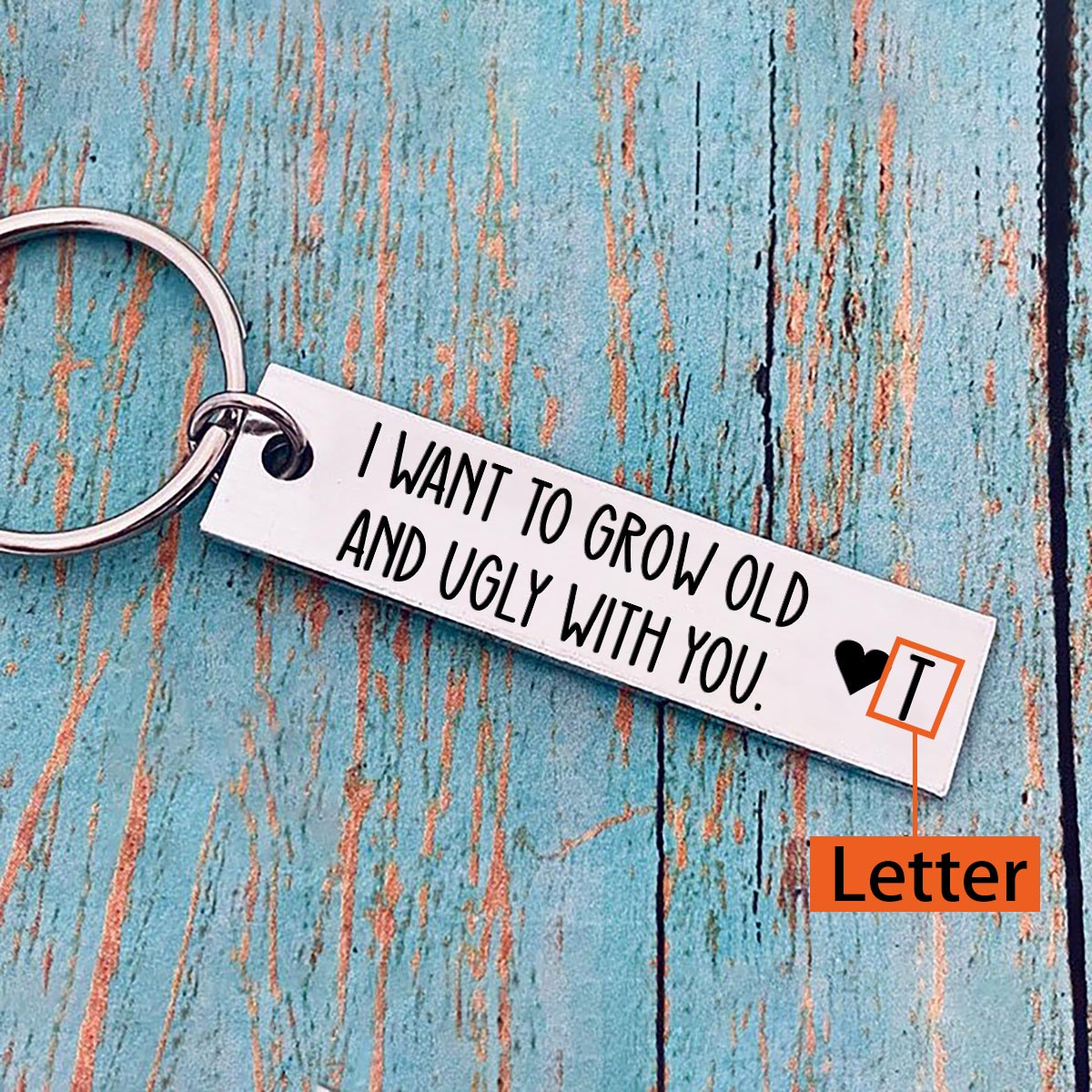 Personalised Letter Keychain Funny Couple Keychain Valentine's Day Gift - I Want To Grow Old And Ugly With You-Jessemade AU