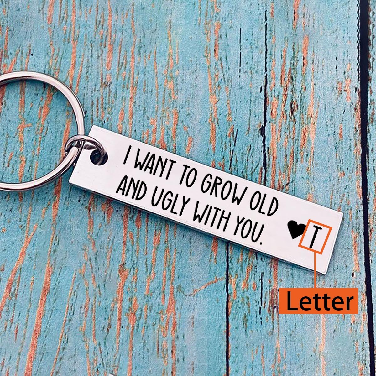 Personalised Letter Keychain Funny Couple Keychain Valentine's Day Gift - I Want To Grow Old And Ugly With You-Jessemade AU
