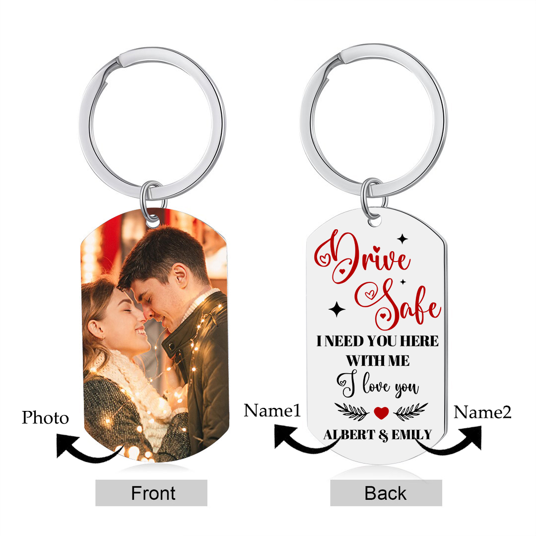 Personalised Couple Photo Keychain Customised 2 Names Keyring Valentine's Day Gifts - Drive Safe, I Need You Here With Me-Jessemade AU