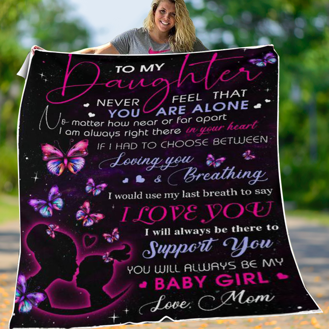 To My Daughter I Will Always Be There Flannel Blanket-Jessemade AU
